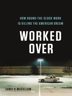 cover image of Worked Over